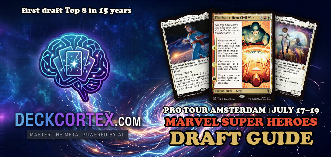 The Champion Will Be Drafting: The Complete Marvel Super Heroes Guide for Pro Tour Amsterdam