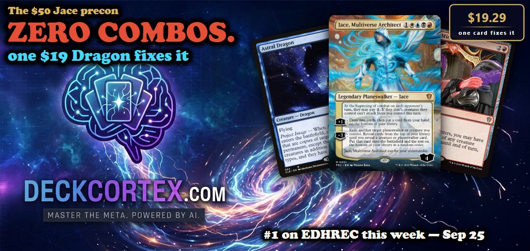 The $50 Jace Precon Has Zero Combos. One $19 Dragon Fixes That, and Jace Can Flip Into It