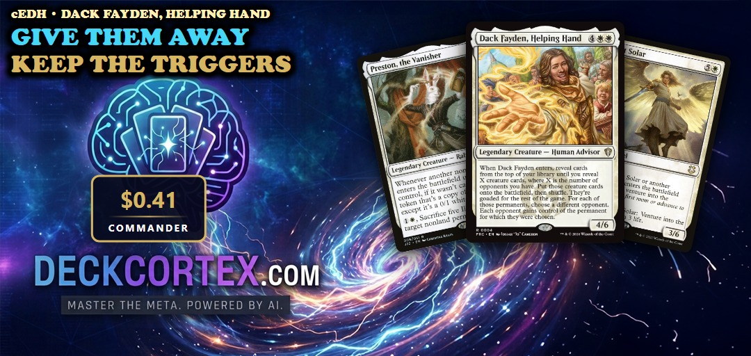 How a $0.41 Dack Fayden Wins cEDH Events by Giving Its Creatures Away